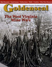 Summer Issue 2021 with cover featuring rifle tee-pees from the West Virginia Mine Wars