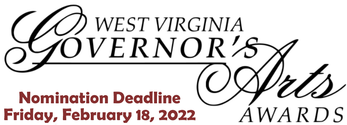 Nominations Open for Governor's Arts Awards 2022 - West Virginia ...